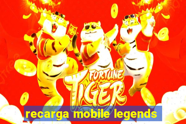 recarga mobile legends